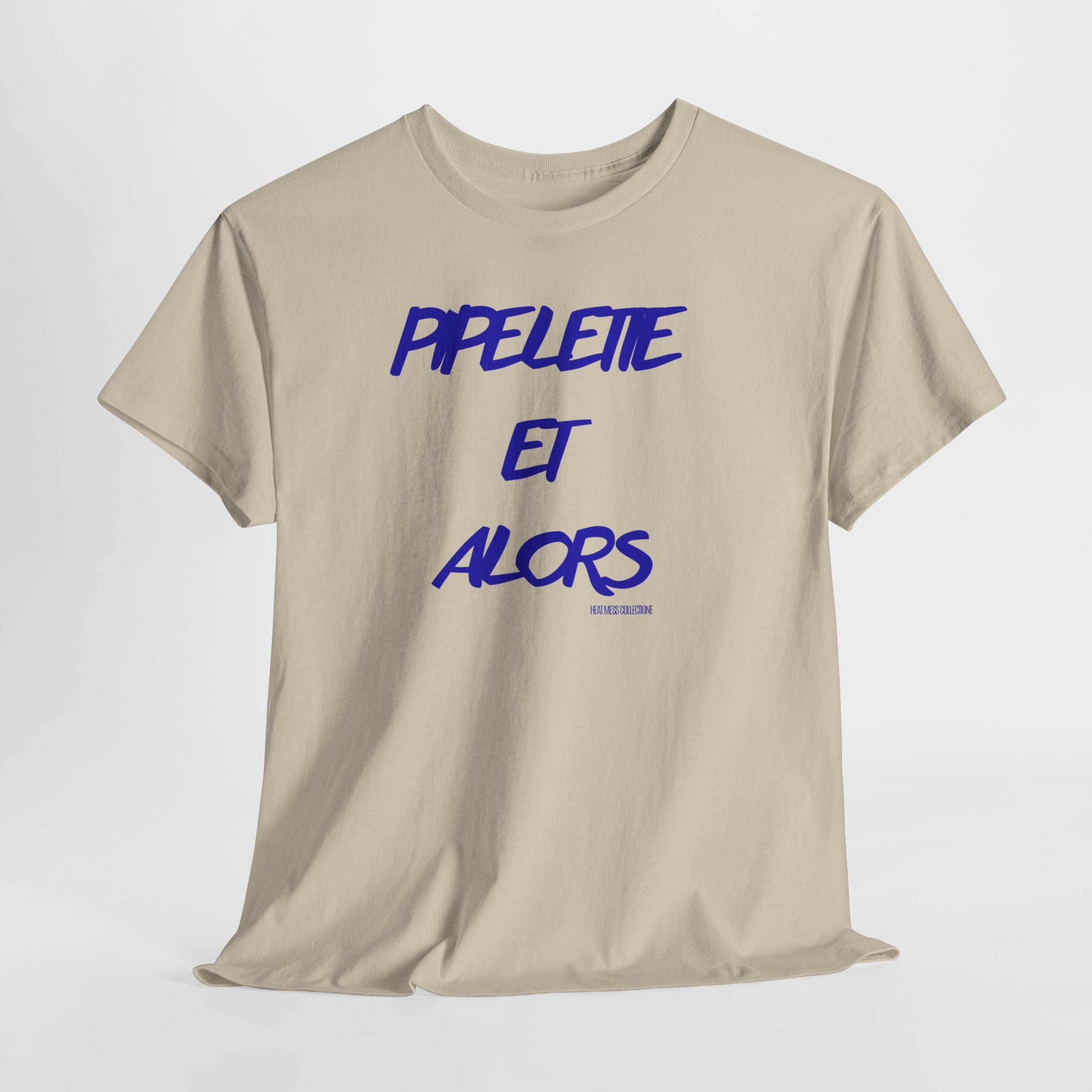 Et Alors T‑Shirt - Heat Mess