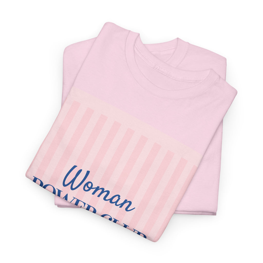 Woman Power Club T‑Shirt - Heat Mess